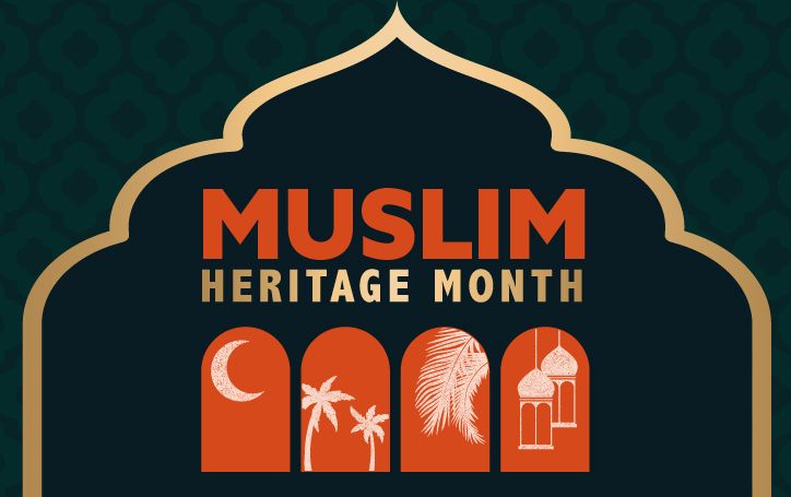 image for Explore Muslim Heritage Month