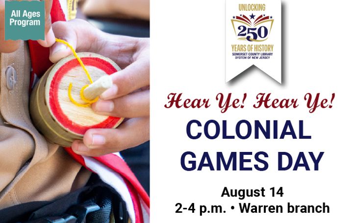 image for Step back in time for Colonial Games Day!